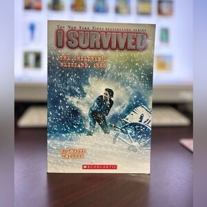 I Survived The children’s blizzard , 1888 scholastic book​